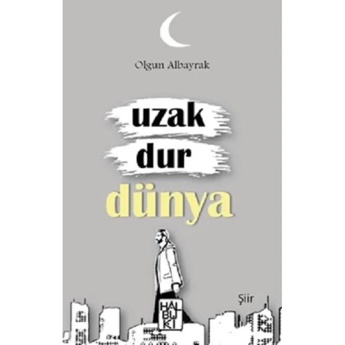 Uzak Dur Dünya
