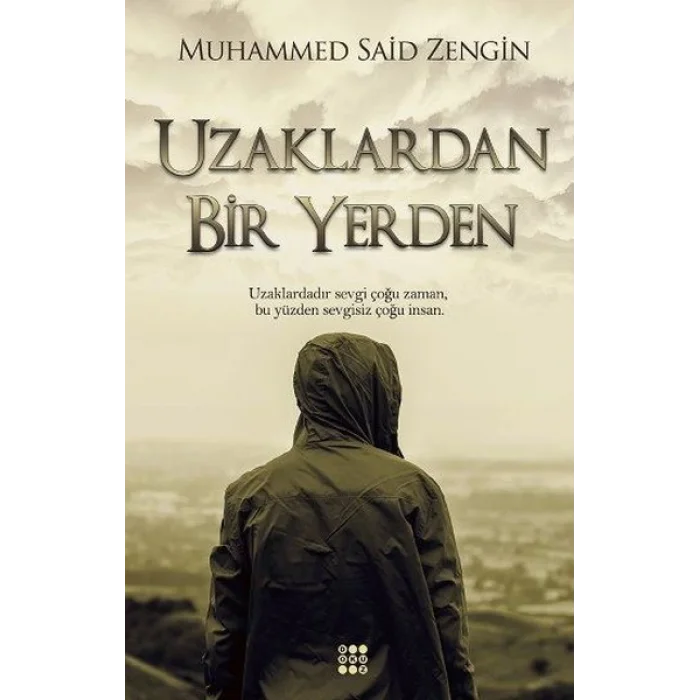 Uzaklardan Bir Yerden