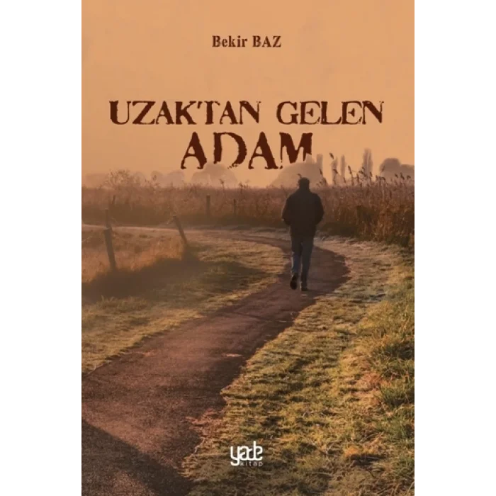 Uzaktan Gelen Adam