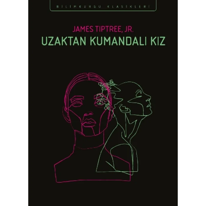 Uzaktan Kumandalı Kız