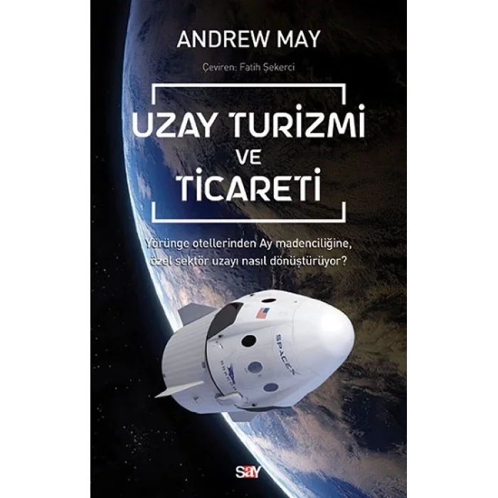 Uzay Turizmi ve Ticareti