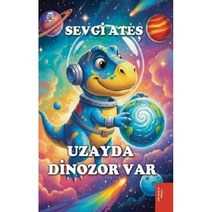 Uzayda Dinozor Var