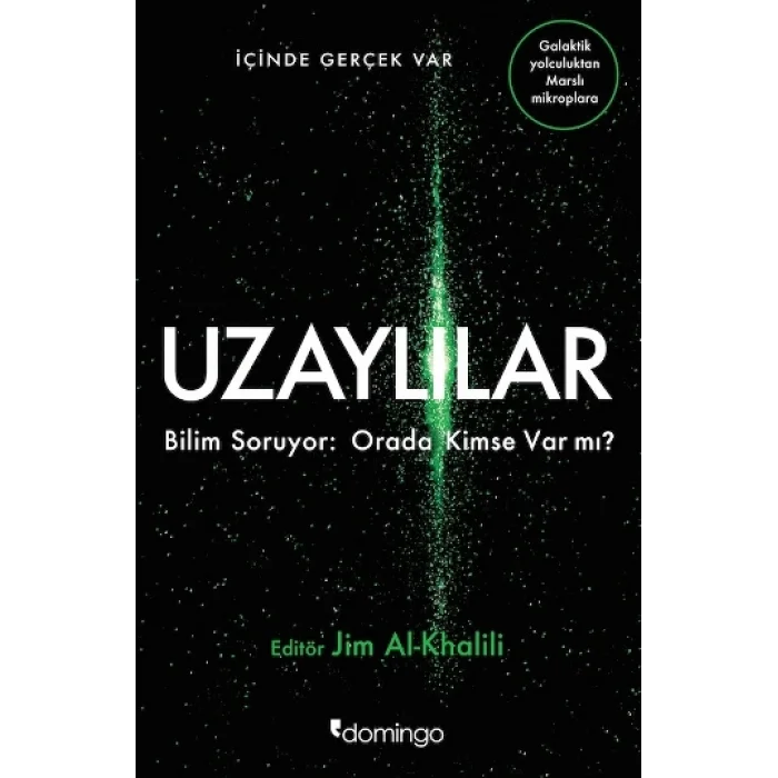 Uzaylılar Bilim Soruyor : Orada Kimse Var mı?