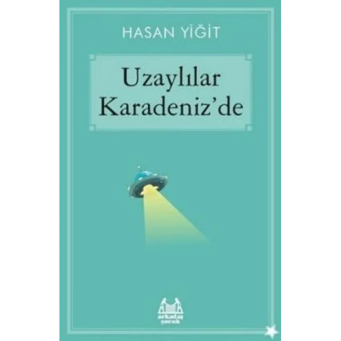 Uzaylılar Karadenizde