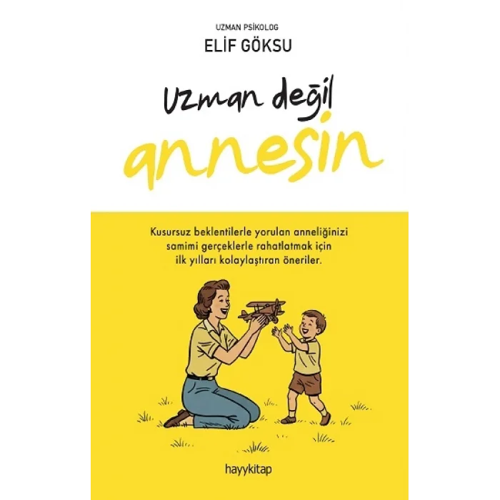 Uzman Değil Annesin