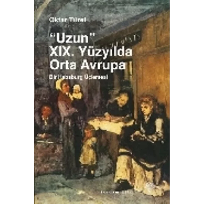 Uzun 19. Yüzyılda Orta Avrupa