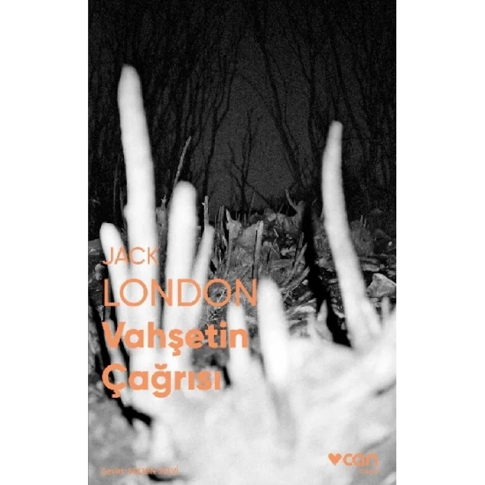 Vahşetin Çağrısı (Fotoğraflı Klasikler)