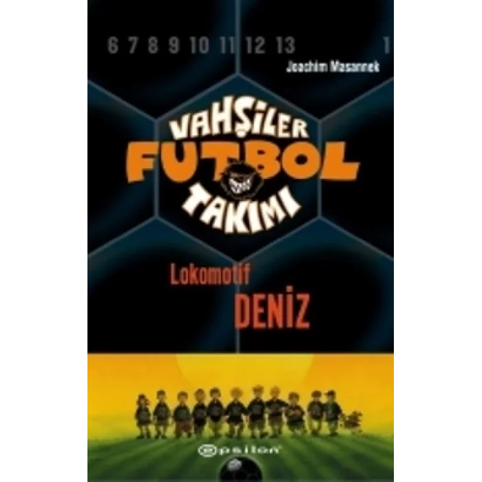 Vahşiler Futbol Takımı 5 - Lokomotif Deniz