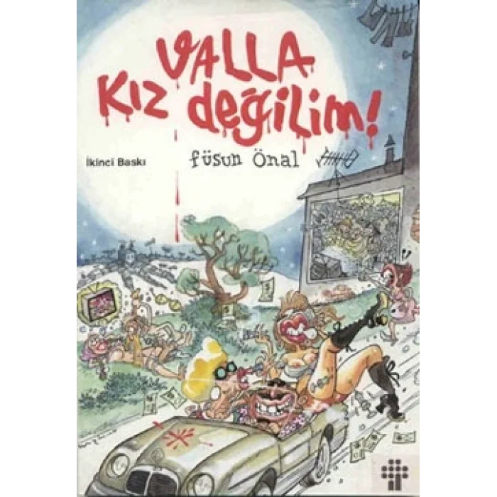 Valla Kız Değilim! (Üçleme)
