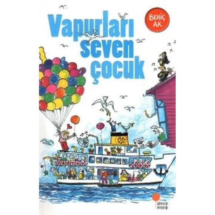 Vapurları Seven Çocuk