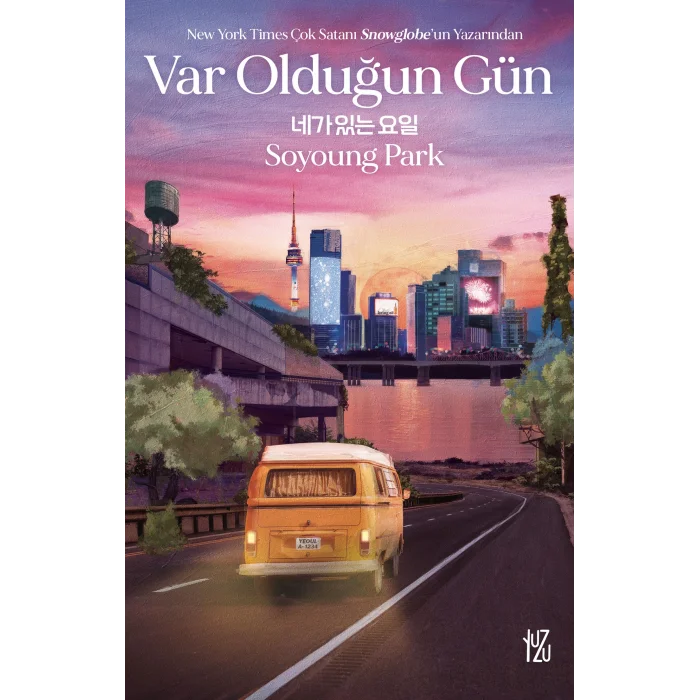 Var Olduğun Gün