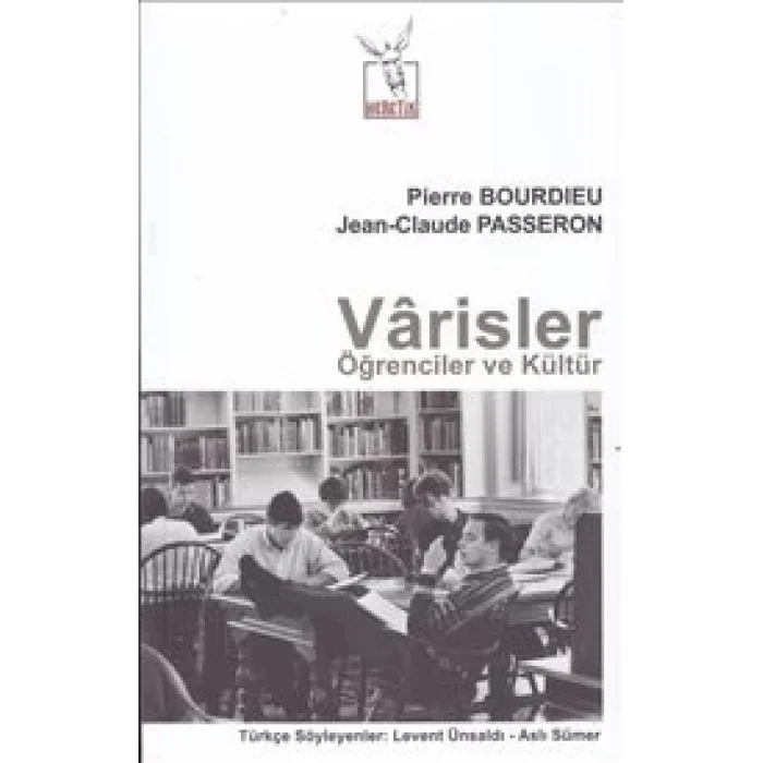Varisler Öğrenciler ve Kültür