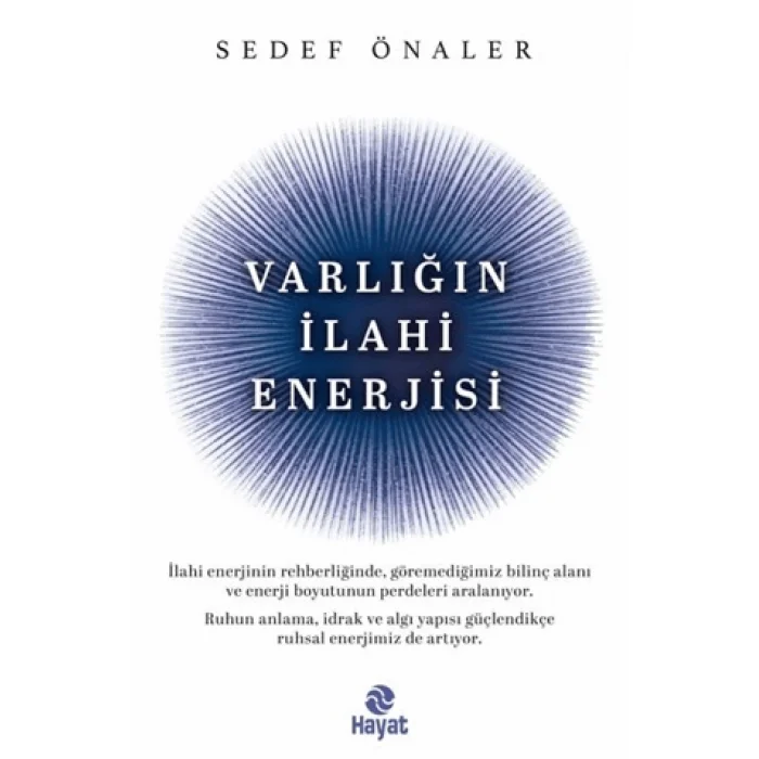 Varlığın İlahi Enerjisi