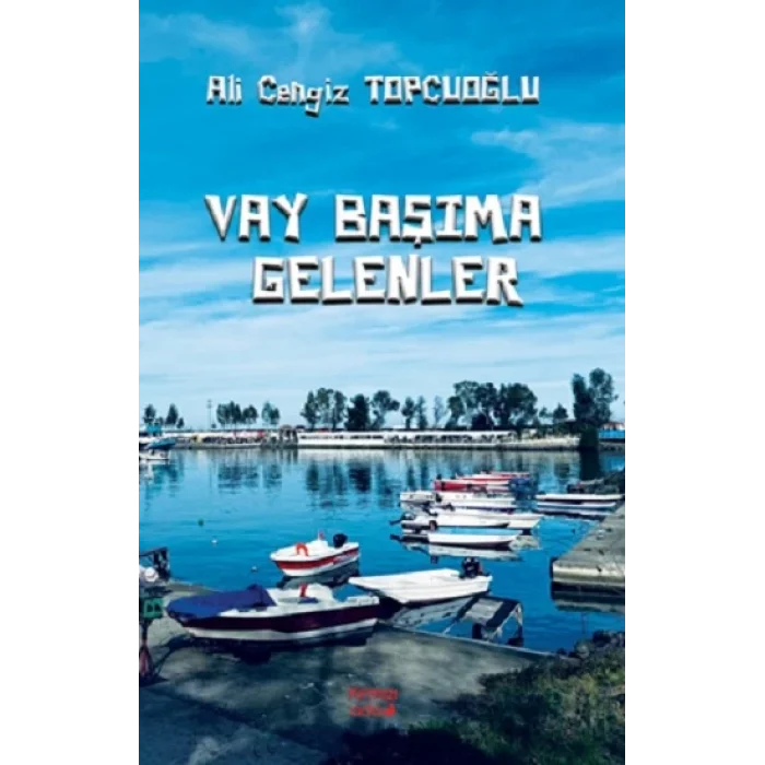 Vay Başıma Gelenler