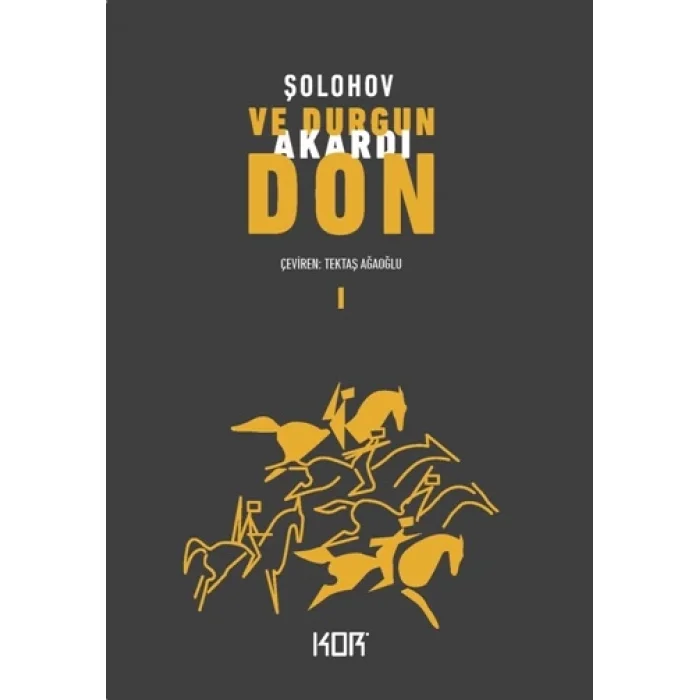 Ve Durgun Akardı Don 1