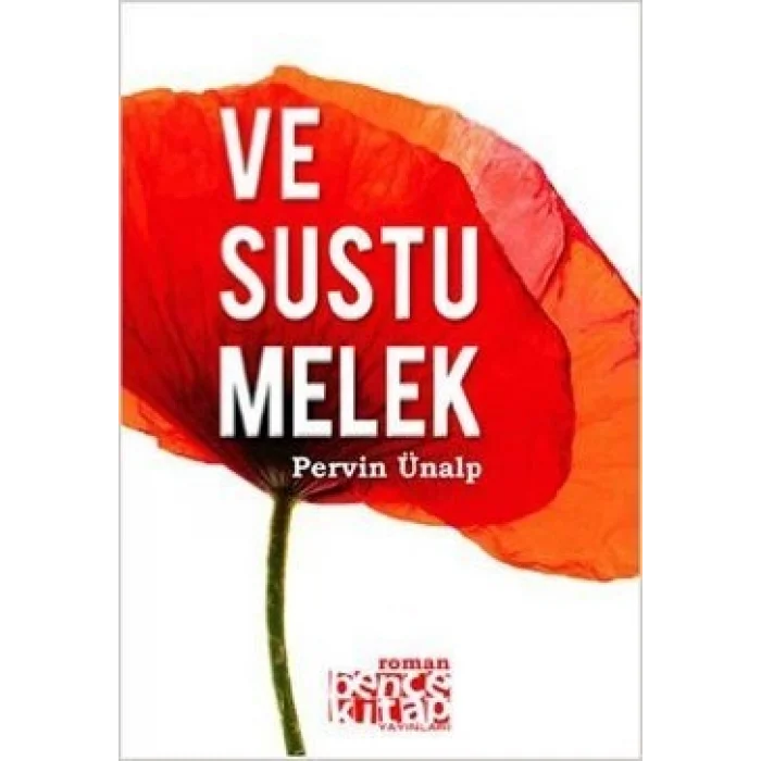 Ve Sustu Melek
