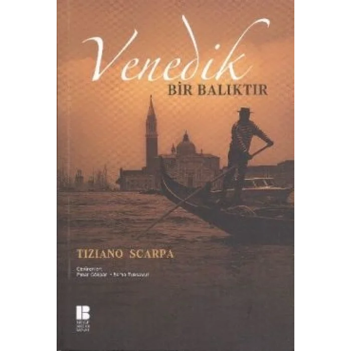 Venedik Bir Balıktır