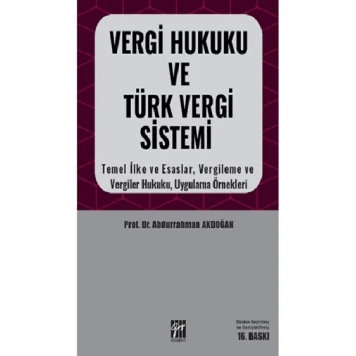 Vergi Hukuku ve Türk Vergi Sistemi