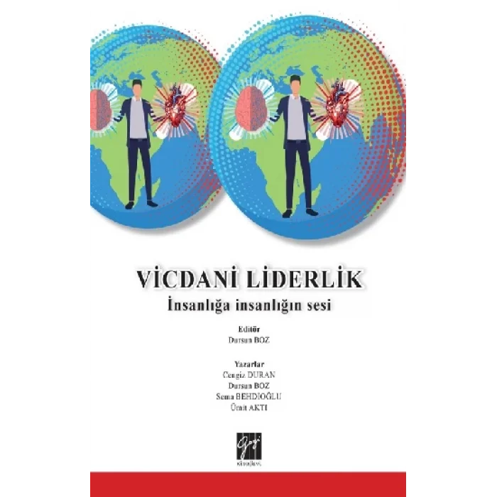 Vicdani Liderlik İnsanlığa İnsanlığın Sesi