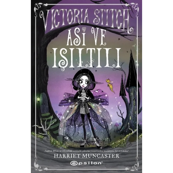 Victoria Stitch : Asi ve Işıltılı
