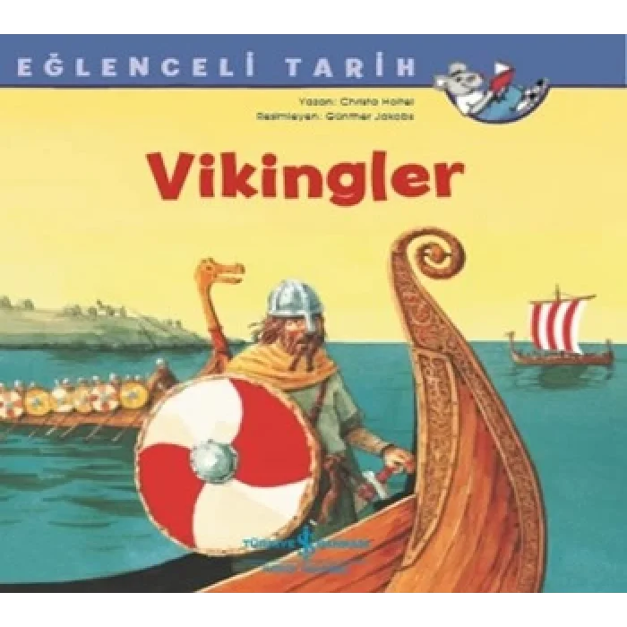 Vikingler - Eğlenceli Tarih