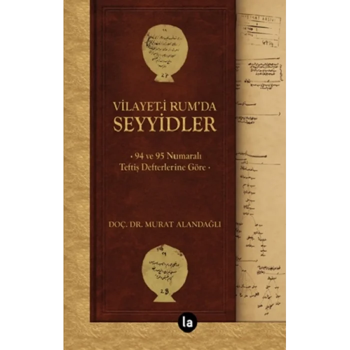 Vilayet-i Rum’da Seyyidler