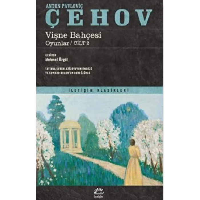 Vişne Bahçesi - Oyunlar Cilt 2