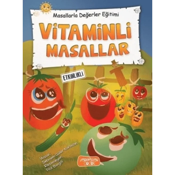 Vitaminli Masallar - Masallarla Değerler Eğitimi (Ciltli)