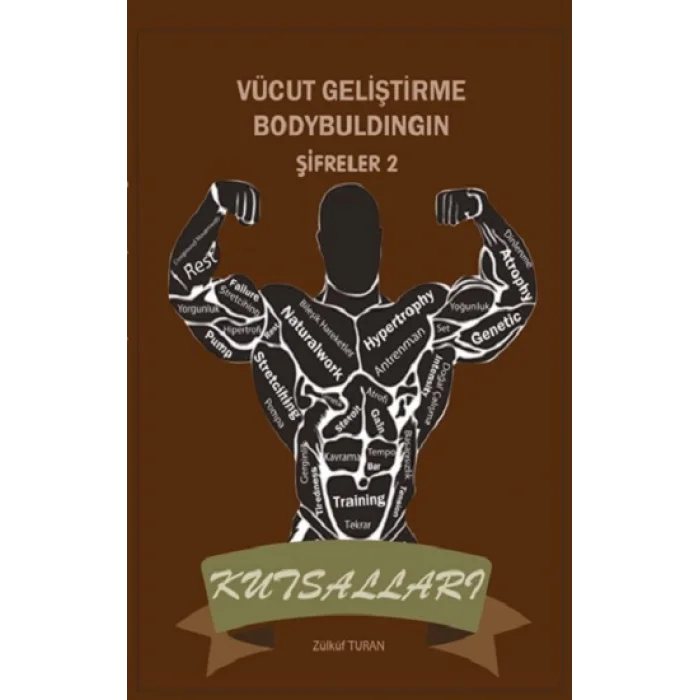 Vücut Geliştirme Bodybuldingin Şifreler - 2