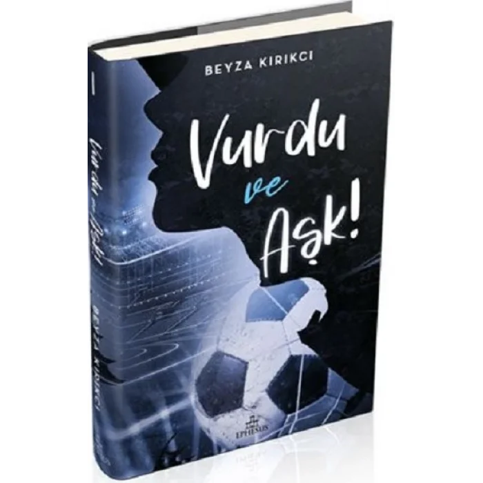 Vurdu ve Aşk! - 1 (Ciltli)