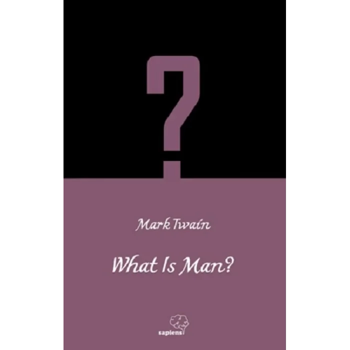 What is Man? / İngilizce