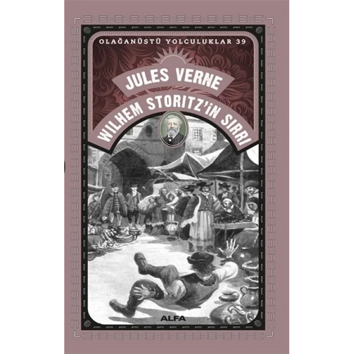 Wilhem Storitzin Sırrı - Olağanüstü Yolculuklar 39