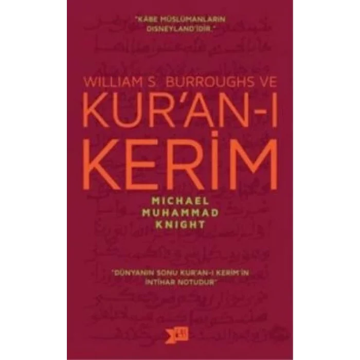 William S. Burroughs ve Kuran-ı Kerim