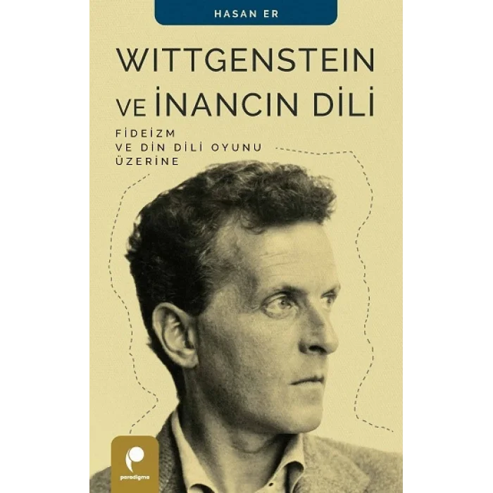 Wittgenstein ve İnancın Dili