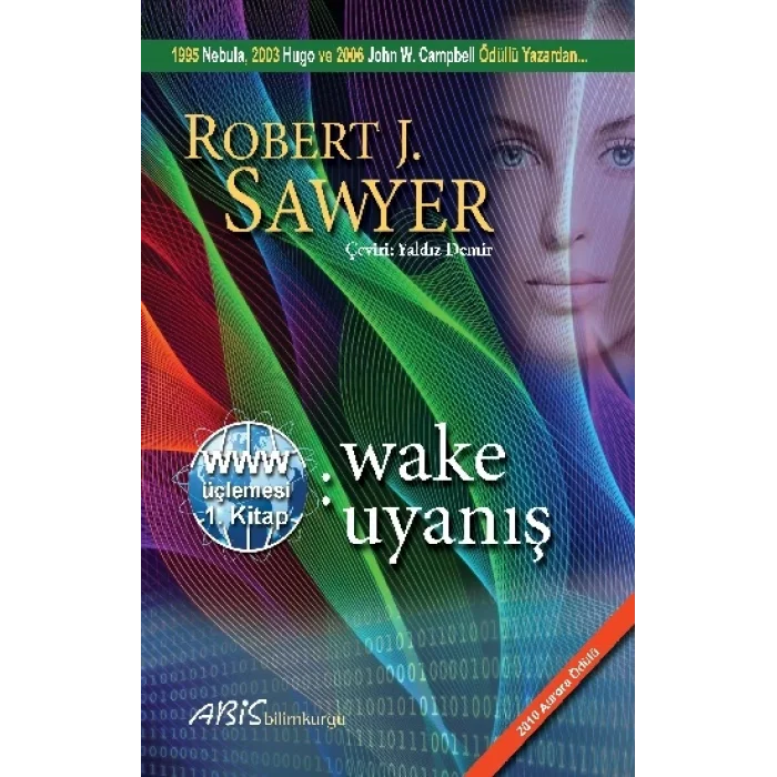 WWW: Wake - Uyanış