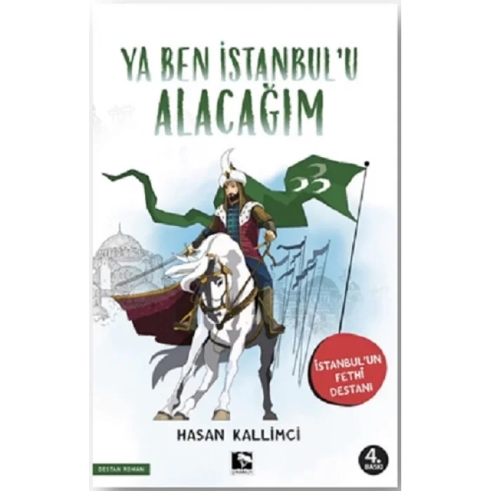 Ya Ben İstanbulu Alacağım