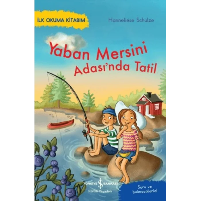 Yaban Mersini Adasında Tatil – İlk Okuma Kitabım