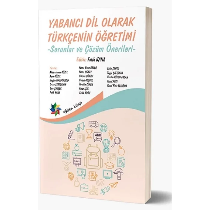 Yabanci Dil Olarak Türkçenin Öğretimi  Sorunlar Ve Çözüm Önerileri