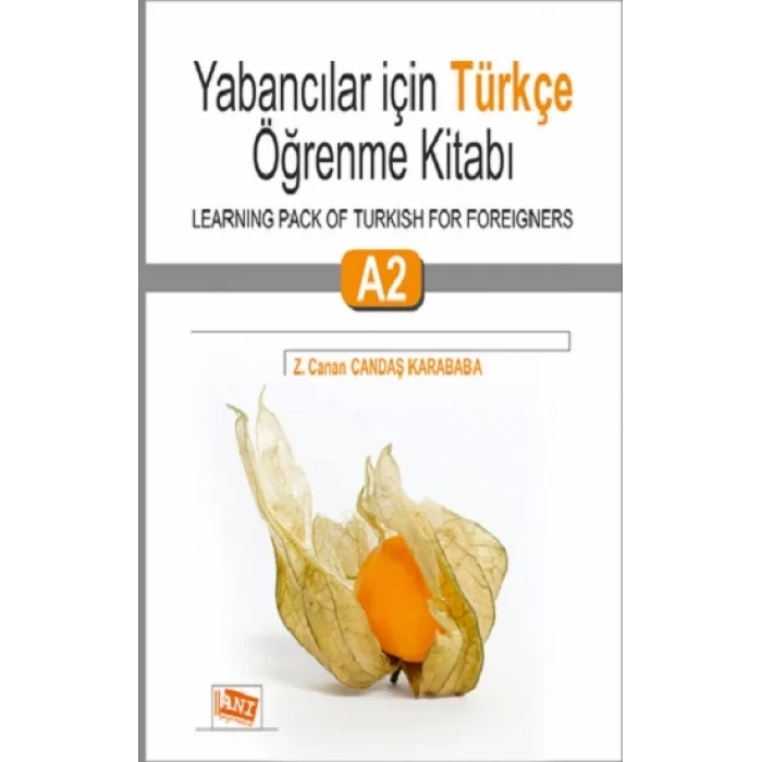 Yabancılar İçin Türkçe Öğrenme Kitabı A2