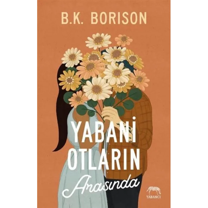 Yabani Otların Arasında