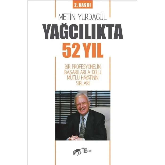 Yağcılıkta 52 Yıl
