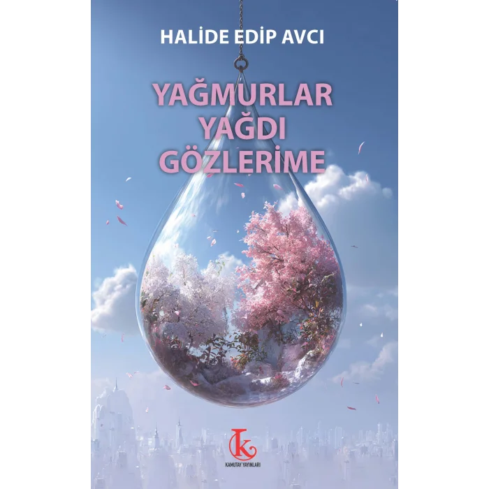 Yağmurlar Yağdı Gözlerime