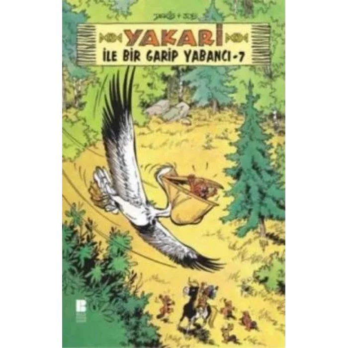 Yakari ile Bir Garip Yabancı 7