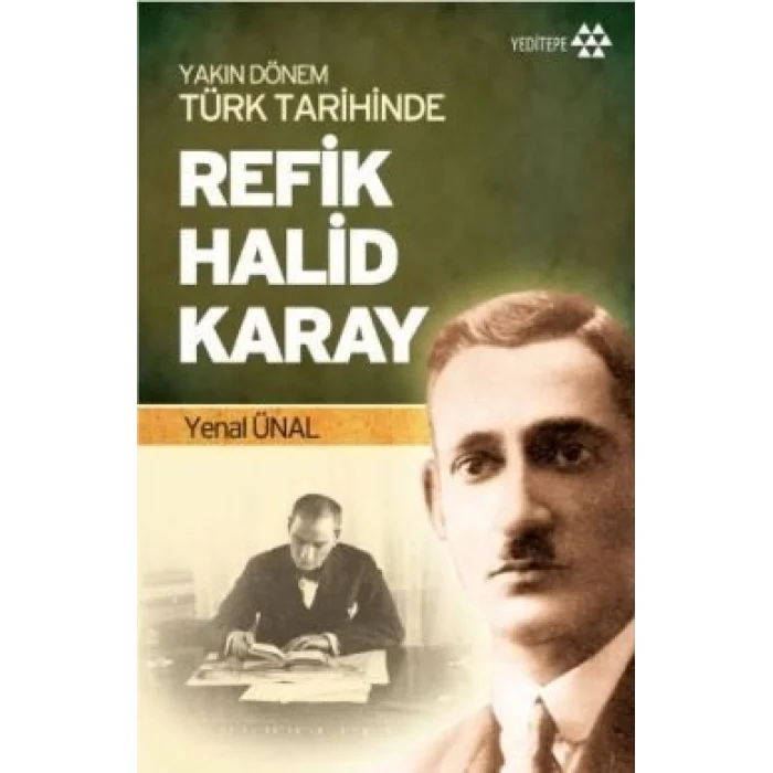 Yakın Dönem Türk Tarihinde Refik Halid Karay
