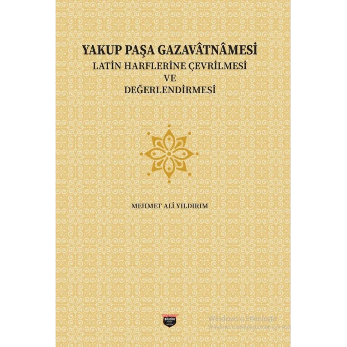 Yakup Paşa Gazavatnamesi