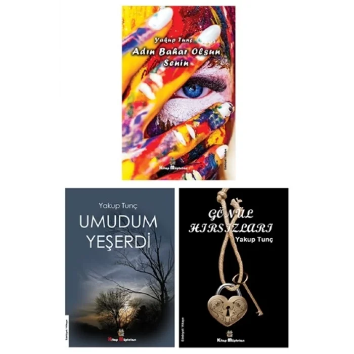 Yakup Tunç Roman - Hikâye Kitapları (3 Kitap Set)