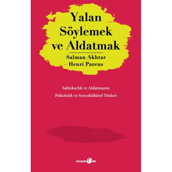 Yalan Söylemek ve Aldatmak
