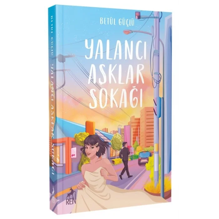 Yalancı Aşklar Sokağı /Ciltli