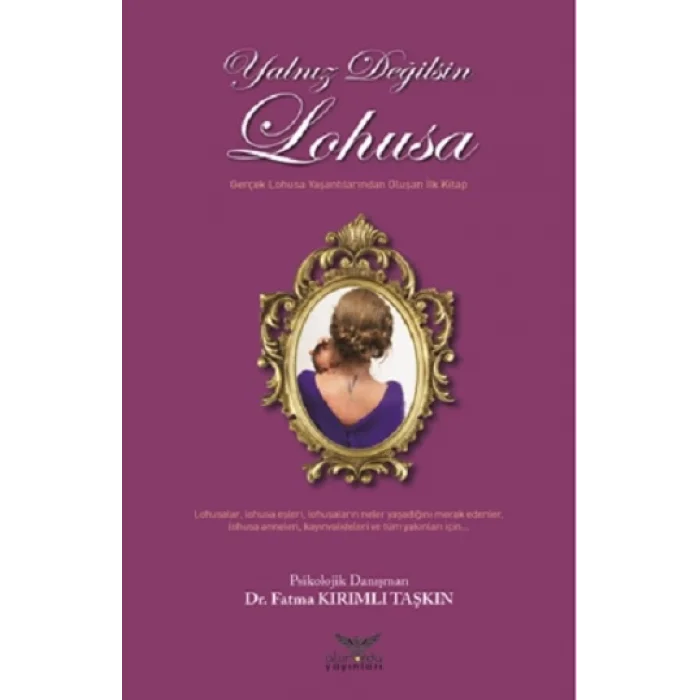 Yalnız Değilsin Lohusa