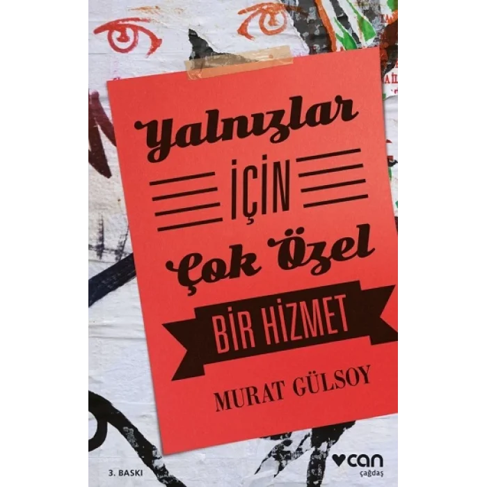 Yalnızlar İçin Çok Özel Bir Hizmet
